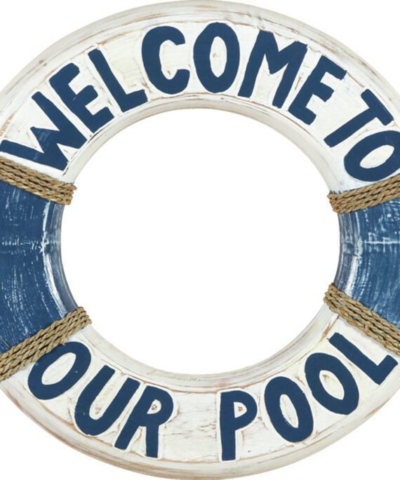 Welcome To Our Pool Life Ring Outdoor Sign